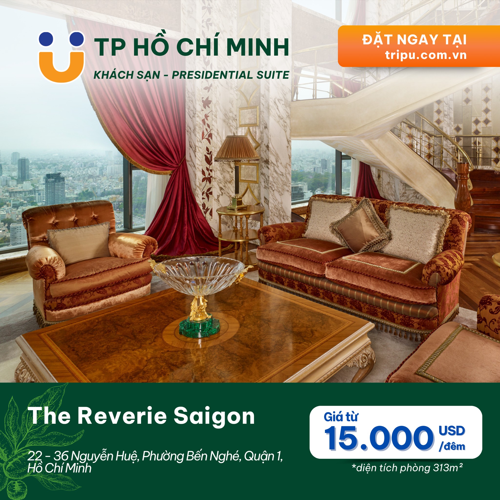 The Reverie Saigon