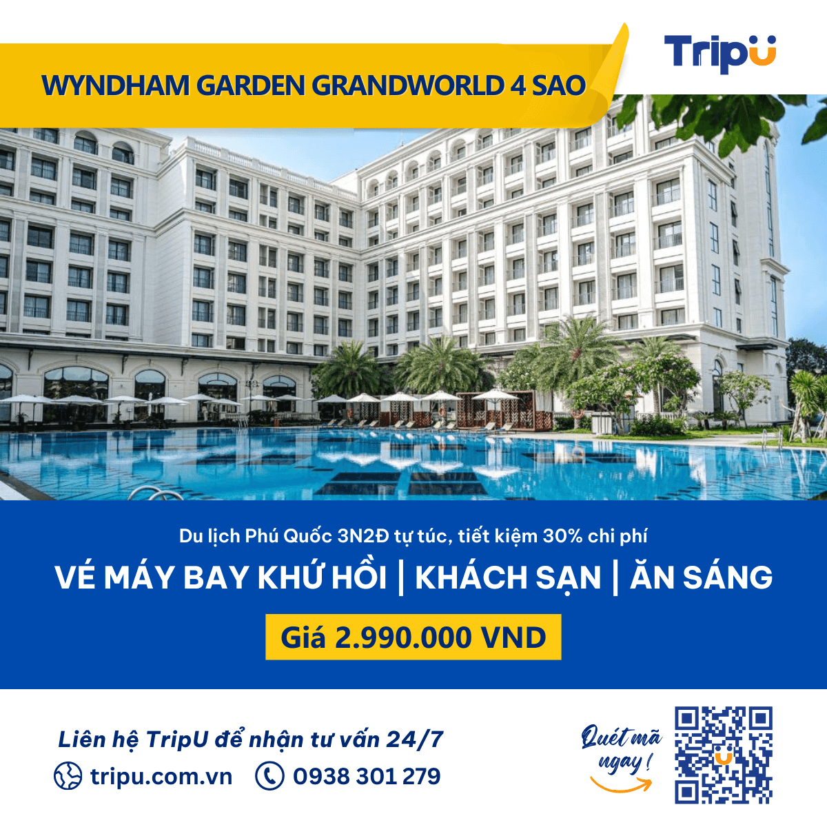 Combo Wyndham Garden GrandWorld 4 sao