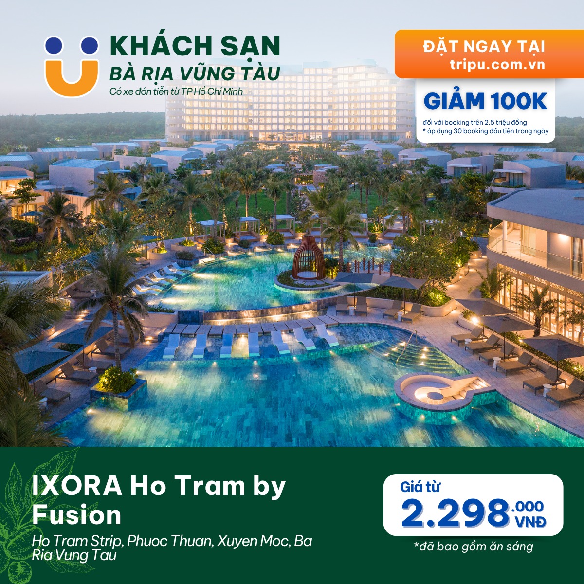 IXORA Ho Tram by Fusion