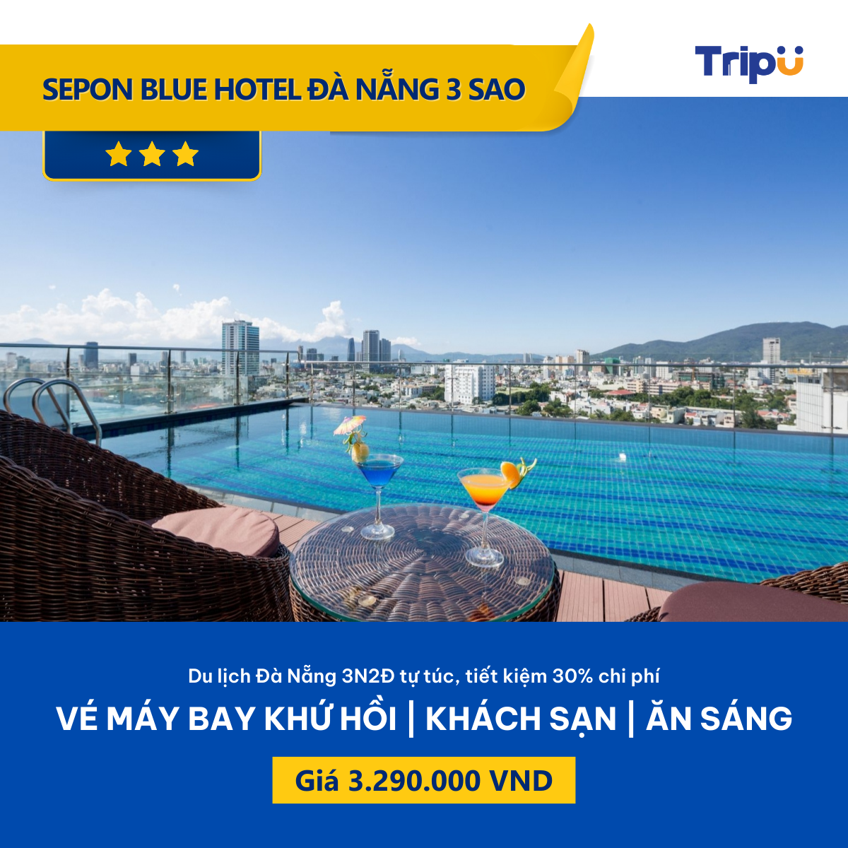 Combo 3N2Đ Đà Nẵng Sepon Blue Ocean 3 sao