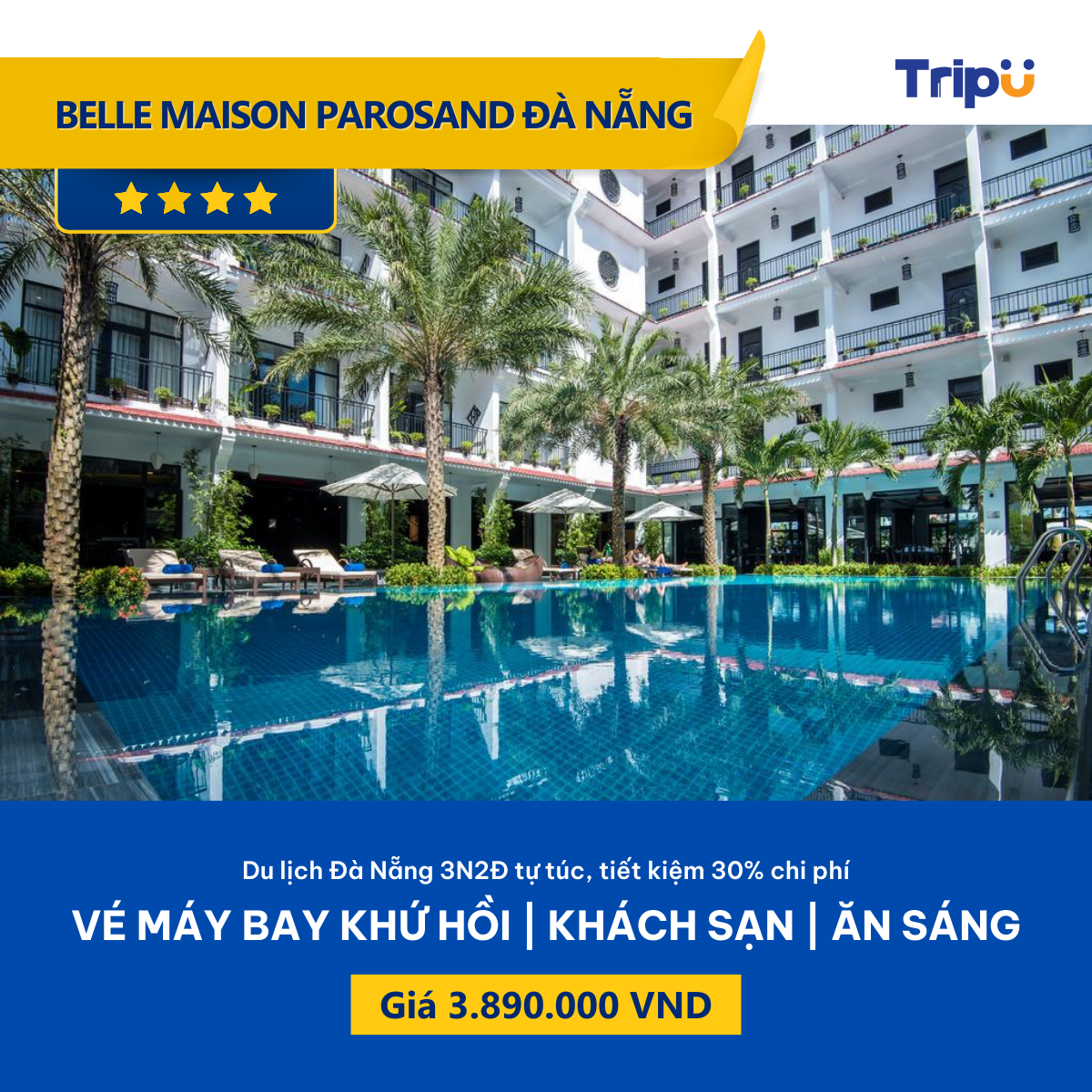 Combo 3N2Đ Đà Nẵng Belle Maison Parosand 4 sao