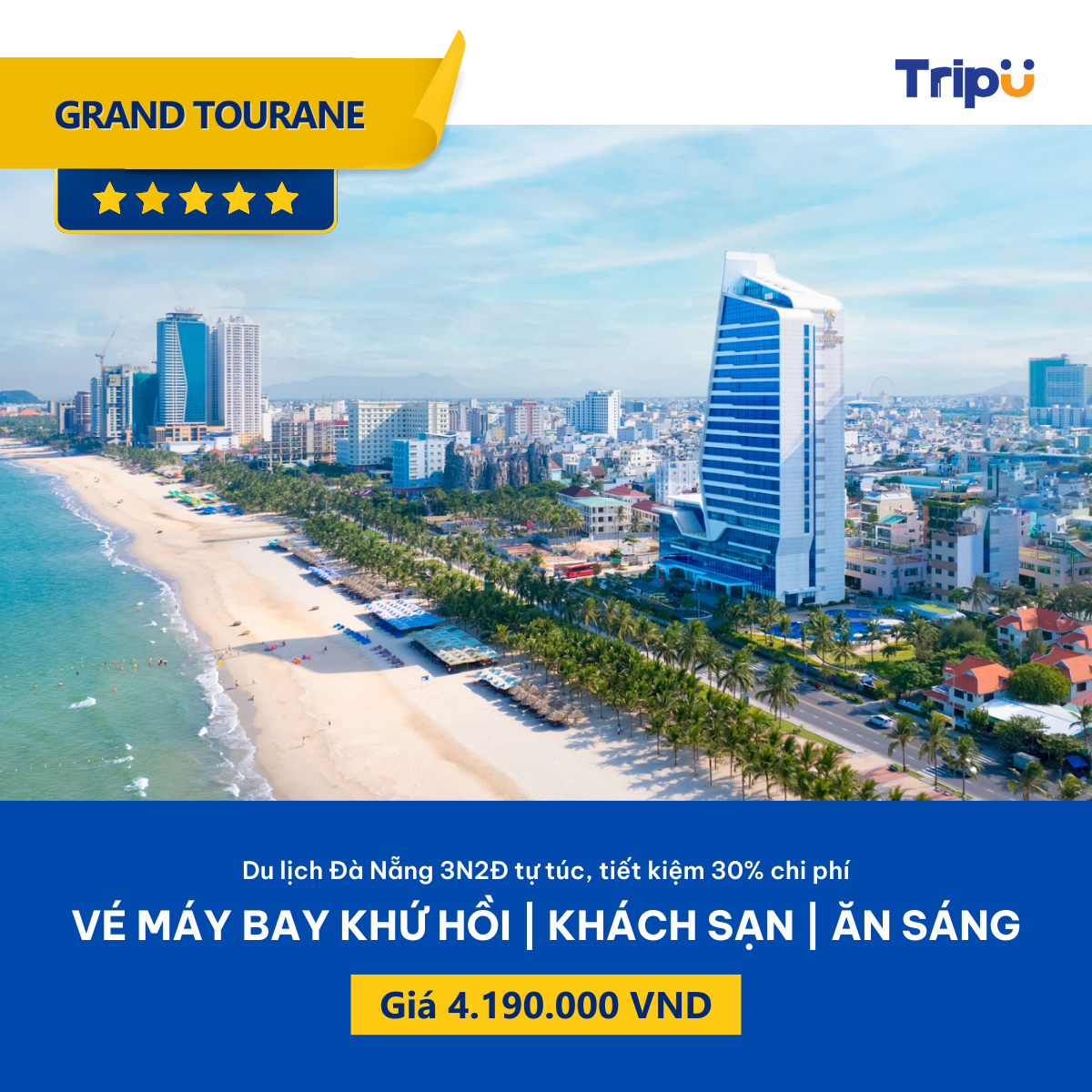 Combo 3N2Đ Đà Nẵng Grand Tourane 5 sao