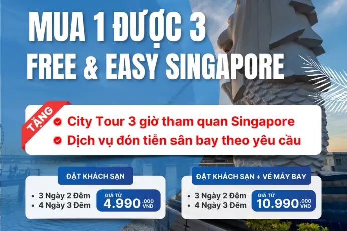 Combo du lịch Singapore - Mua 1 nhưng được tận 3